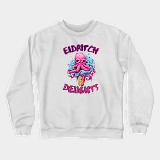 Eldritch delights, Lovecraftian food Crewneck Sweatshirt